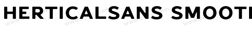 HerticalSans Smooth字体转换